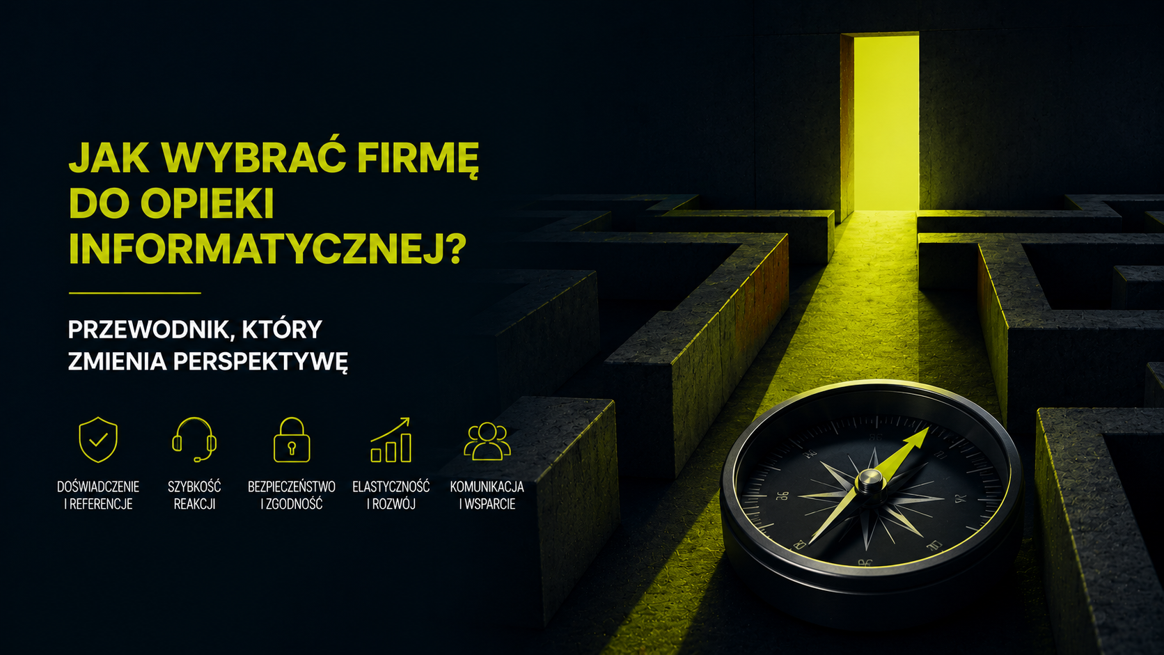 Jak wybrać firmę do opieki informatycznej? Przewodnik, który zmienia perspektywę